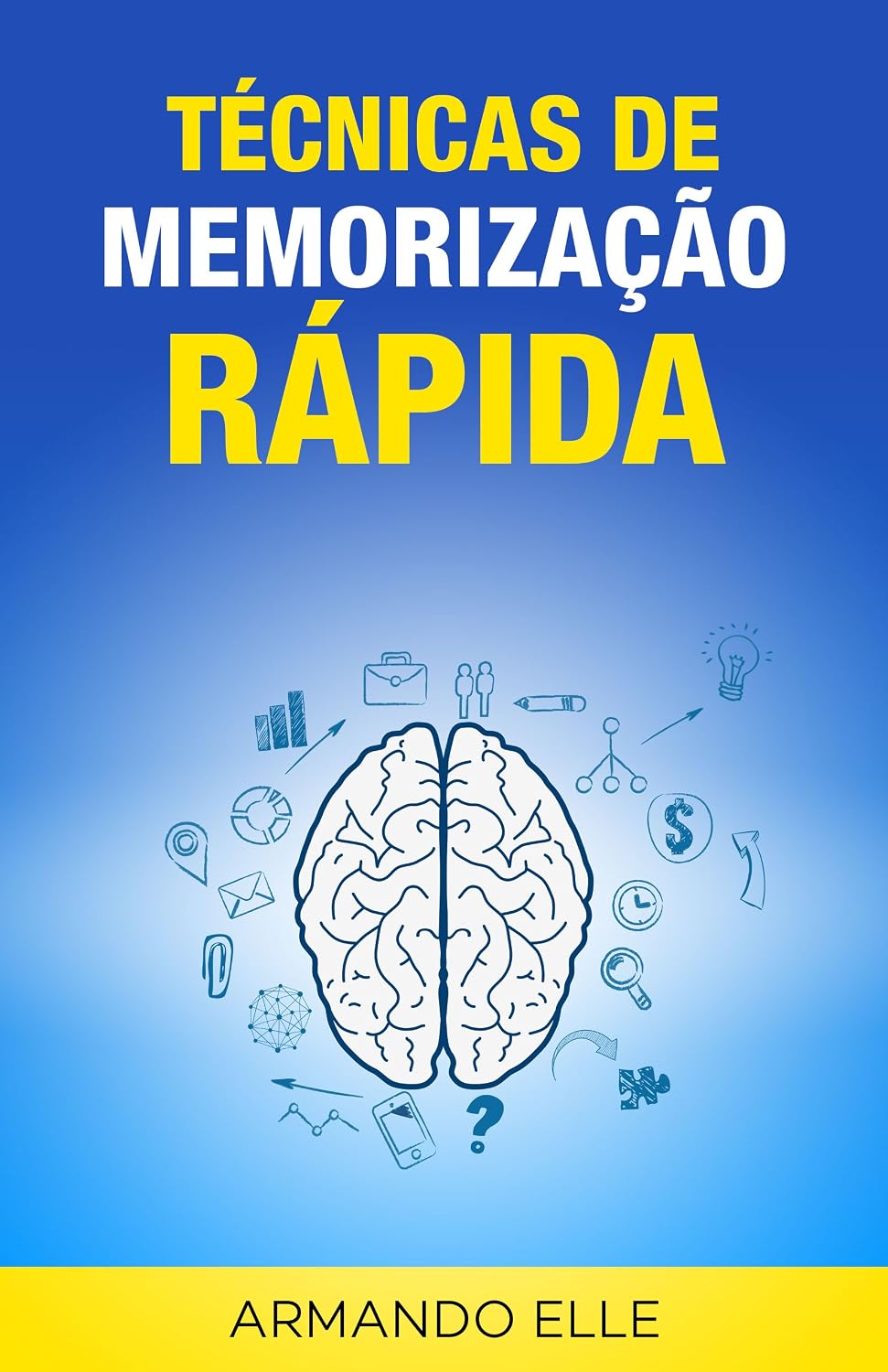 ler totalmente Técnicas de Memorização Rápida
