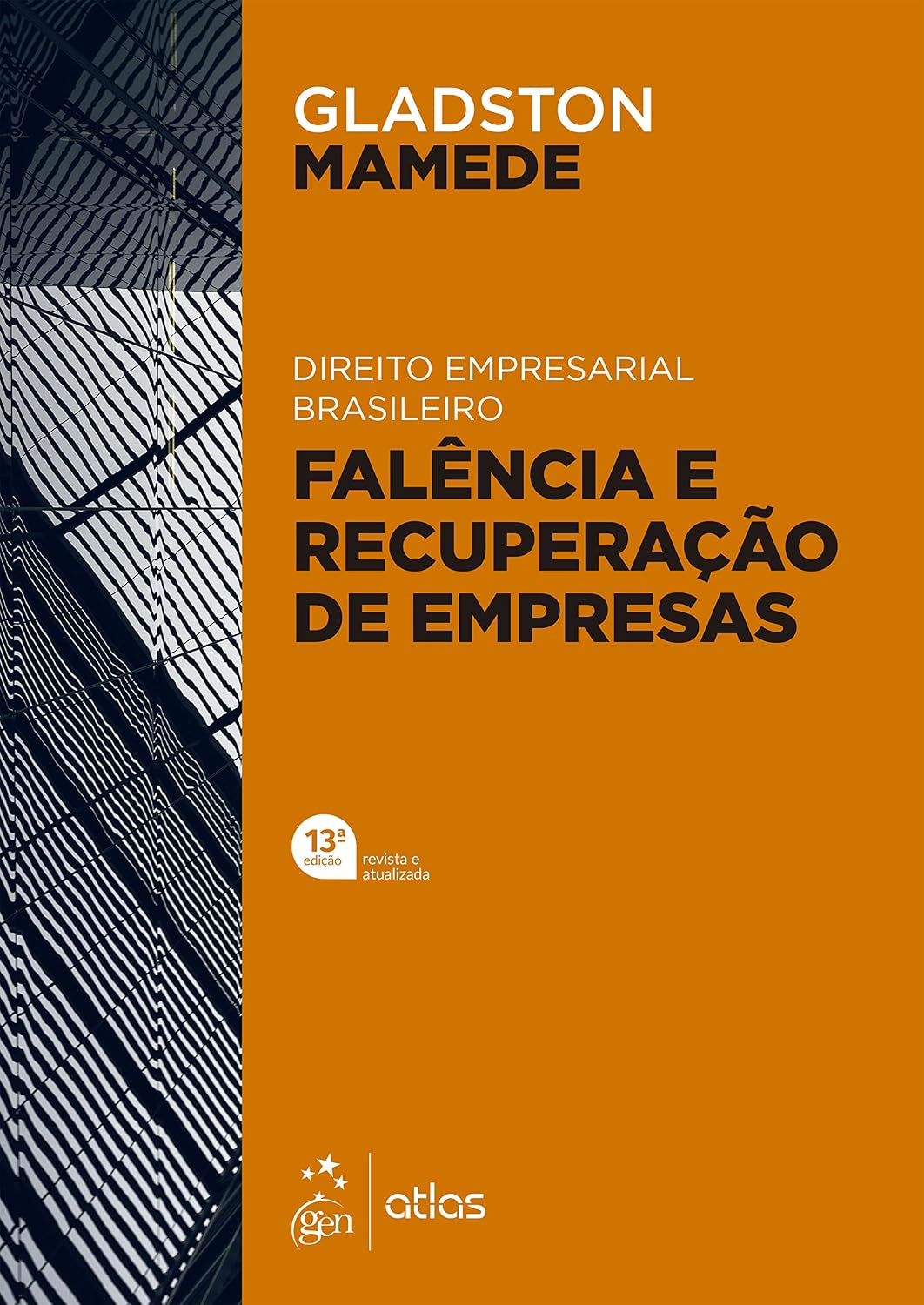 ler totalmente Direito Empresarial Brasileiro - Falência e Recuperação de Empresas - 13ª Edição 2022
