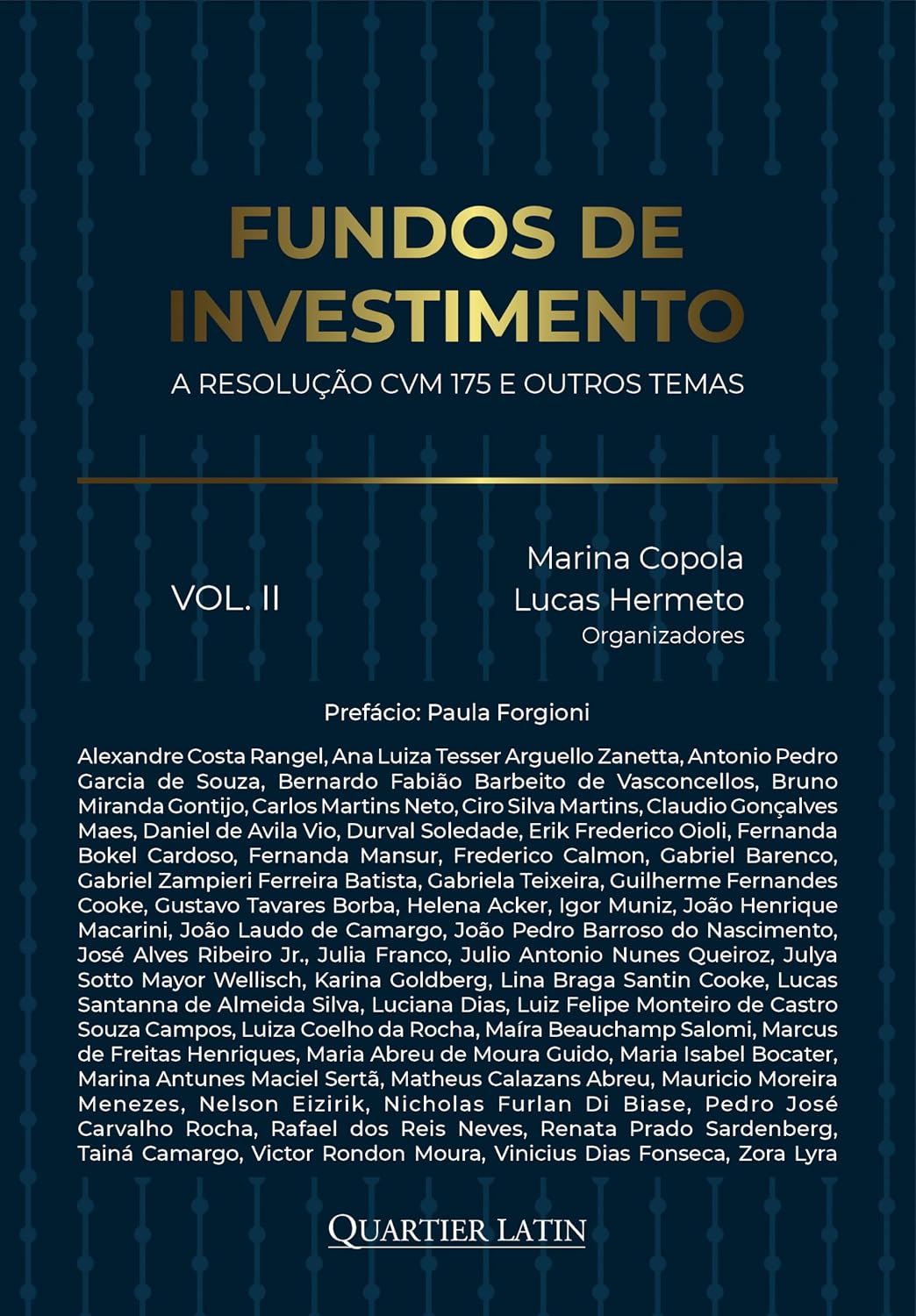 ler totalmente Fundos de Investimento: A Resolução CVM 175 e Outros Temas - Vol. II