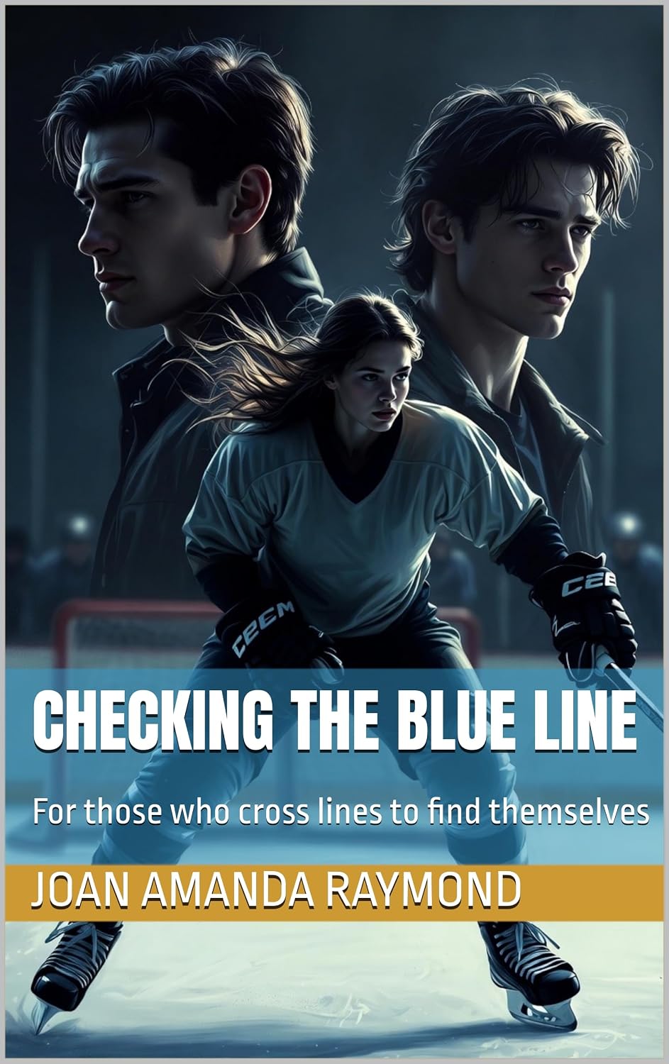 ler totalmente Checking The Blue Line: For those who cross lines to find themselves (Ice And Heat) (English Edition)