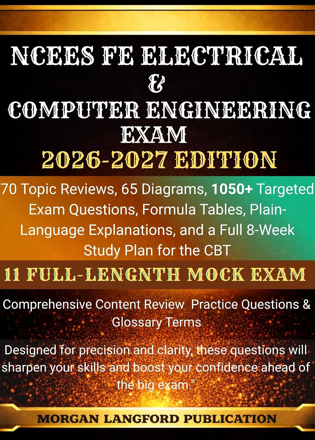 ler totalmente NCEES FE ELECTRICAL & Computer Engineering Exam STUDY GUIDE 2026-2027 EDITION: 70 Topic Reviews, 65 Diagrams, 1050+ Targeted Exam questions, Formula Tables,... Preparation Series Book 2) (English Edition)