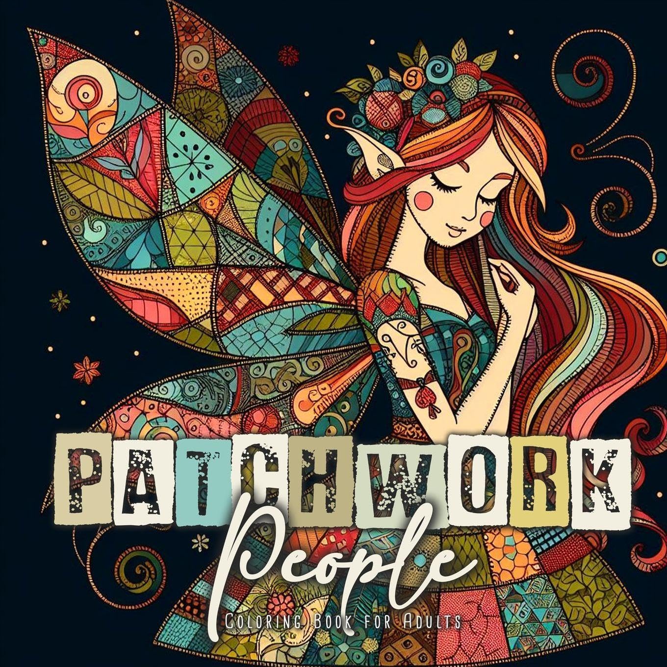 Patchwork People Coloring Book for Adults: Patchwork Dolls Coloring Book for Adults Dolls Grayscale Coloring Book for Adults - Patchwork Elves Fairies Gnomes Coloring Book: 3 baixar livro de graça
