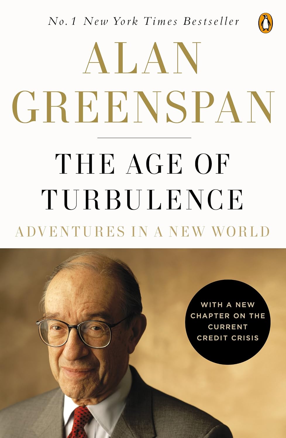 The Age of Turbulence: Adventures in a New World (English Edition)