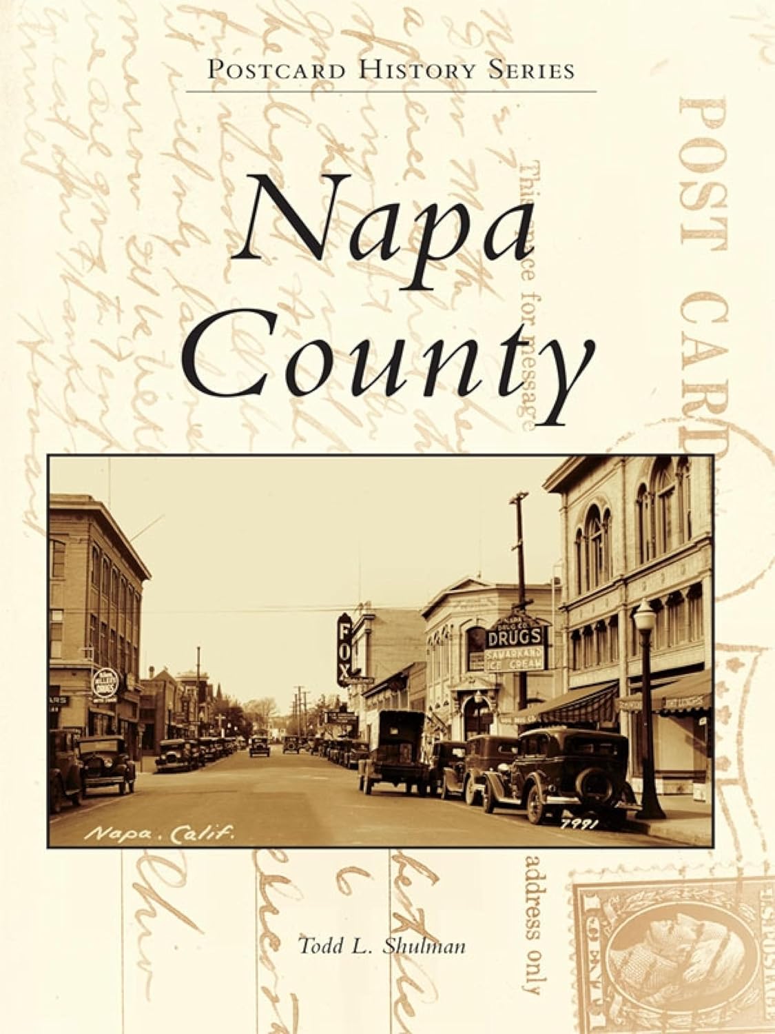 Napa County (Postcard History) (English Edition)