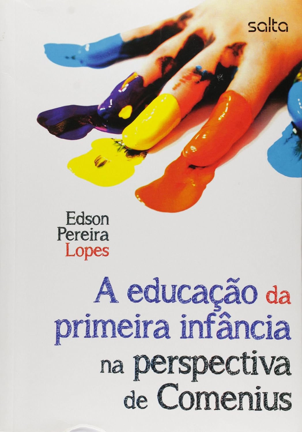 A Educação Da Primeira Infância Na Perspectiva De Comenius
