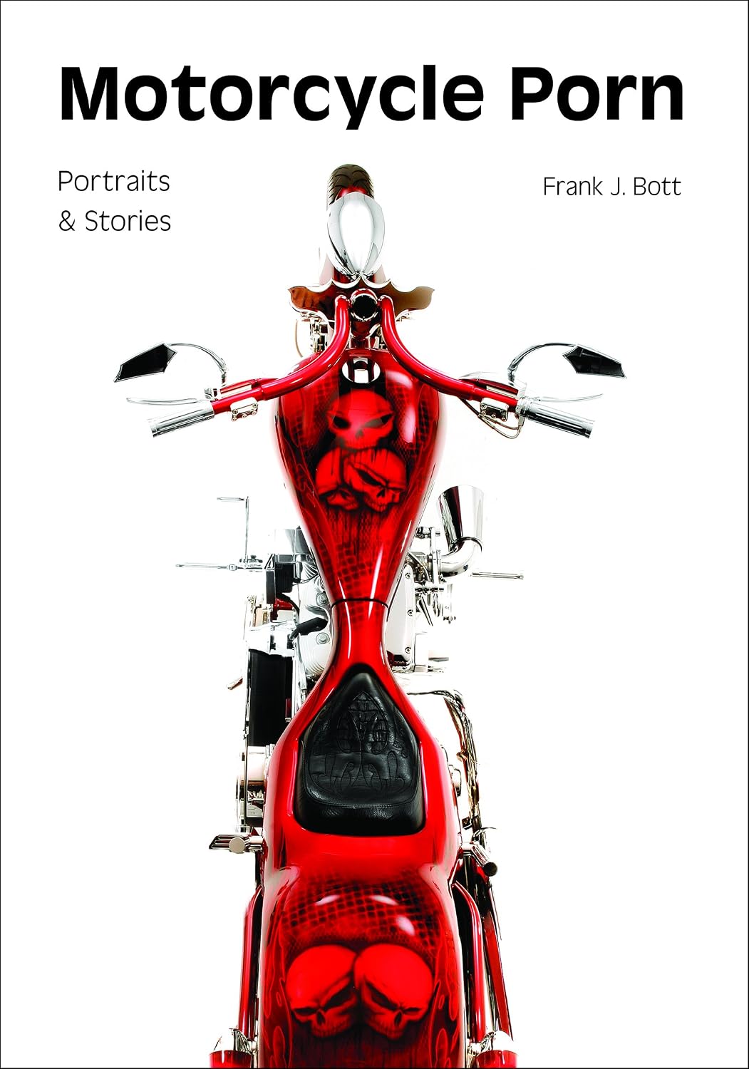 Motorcycle Porn: Portraits and Stories (English Edition) baixar o livro de graça