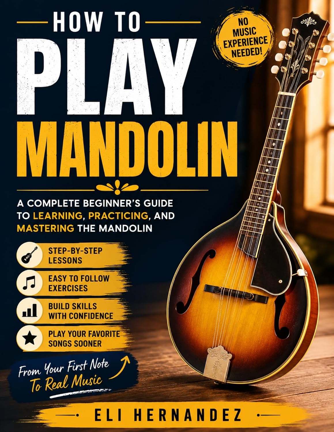 capítulo por capítulo baixar HOW TO PLAY MANDOLIN: A Complete Beginner's Guide to Learning, Practicing, and Mastering the Mandolin (English Edition)