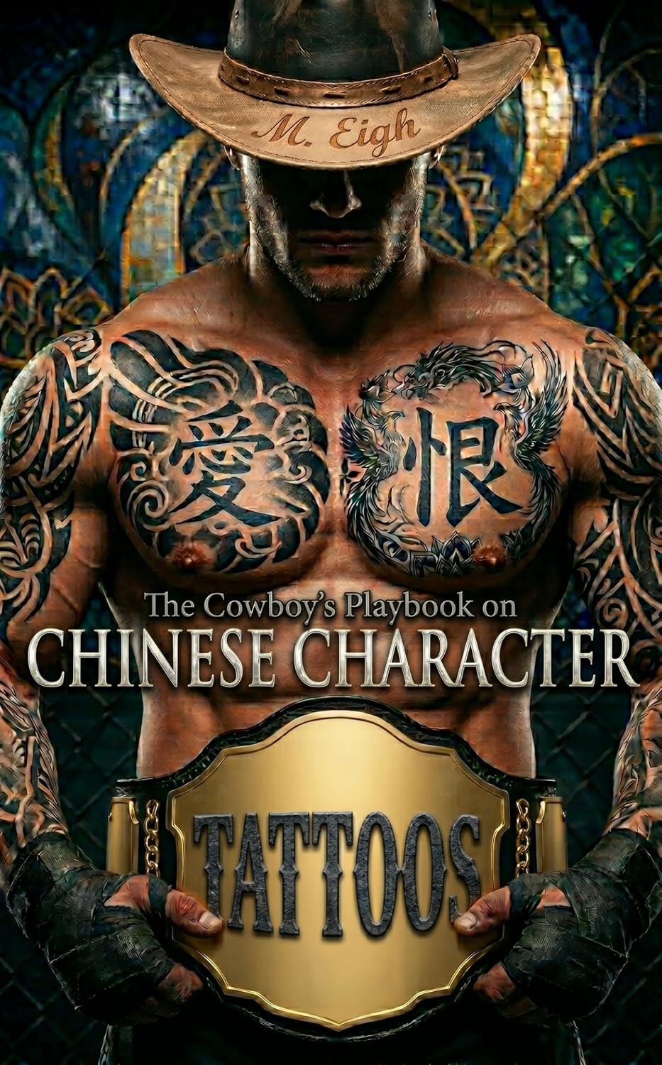 ler totalmente The Cowboy's Playbook on Chinese Character Tattoos: Eighty High-Frequency Characters & Phrases · Tear-Out Stencils Inside (THE COWBOY'S GUIDE SERIES) (English Edition)