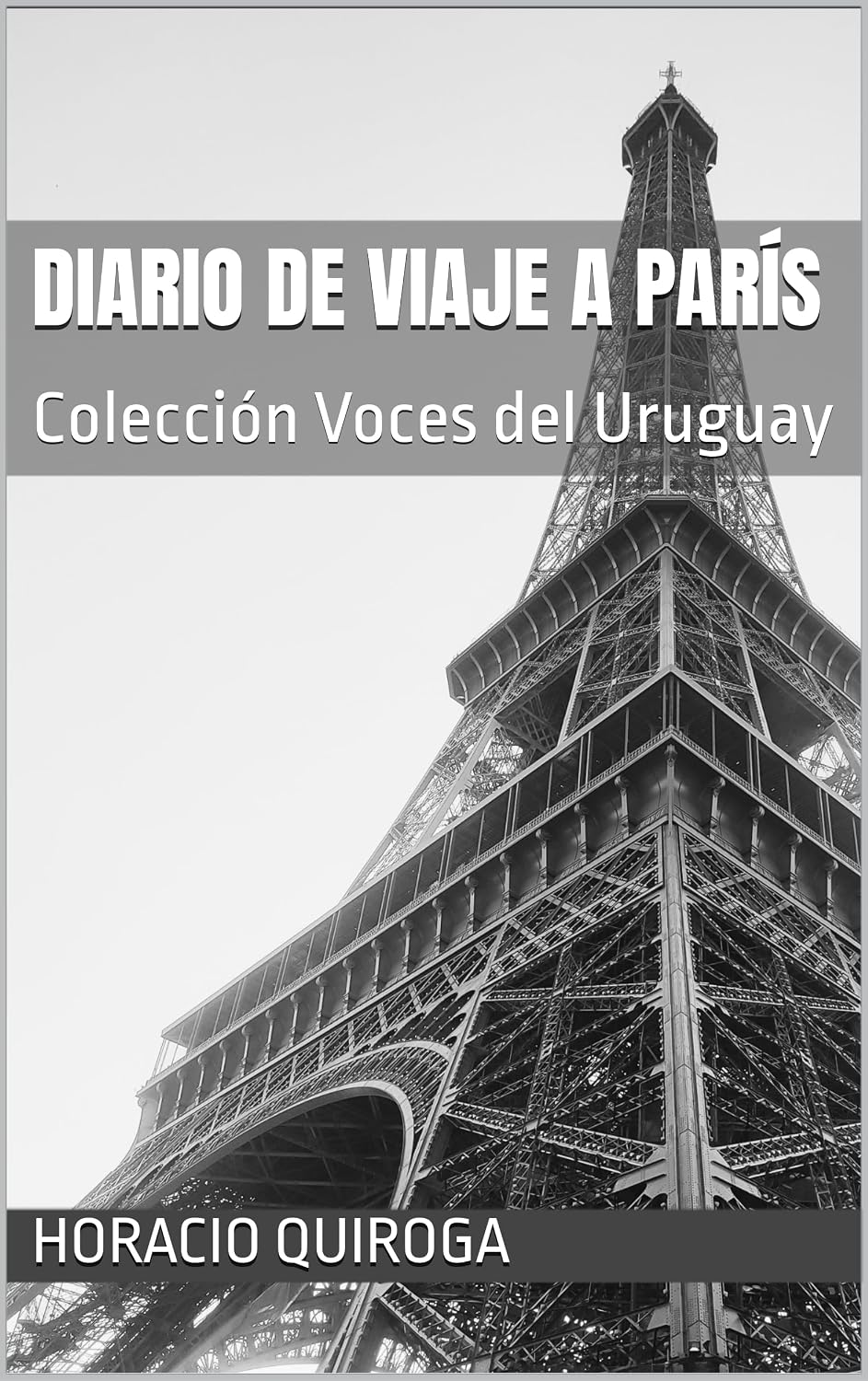 DIARIO DE VIAJE A PARÍS (Spanish Edition) baixar o livro de graça