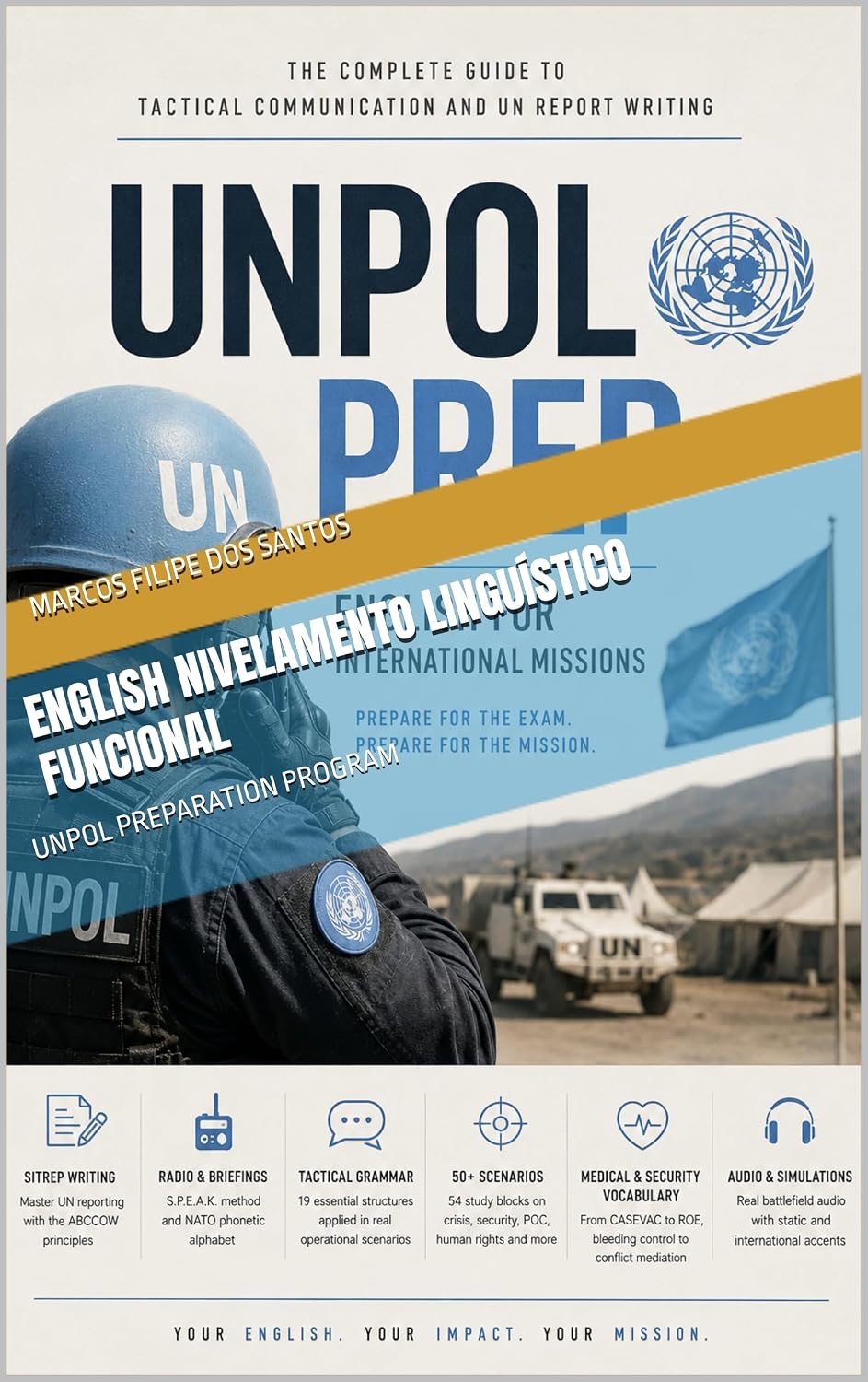 capítulo por capítulo baixar ENGLISH NIVELAMENTO LINGUÍSTICO FUNCIONAL: UNPOL PREPARATION PROGRAM (Operational Language for International Missions)