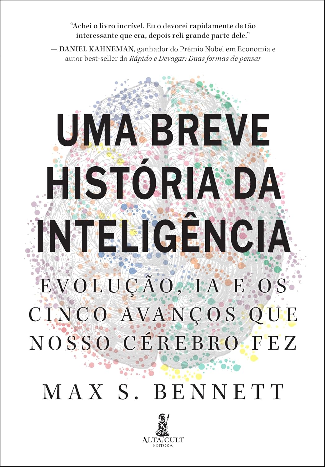 Uma breve história da inteligência: evolução, IA e os cinco avanços que nosso cérebro fez baixar livro de graça