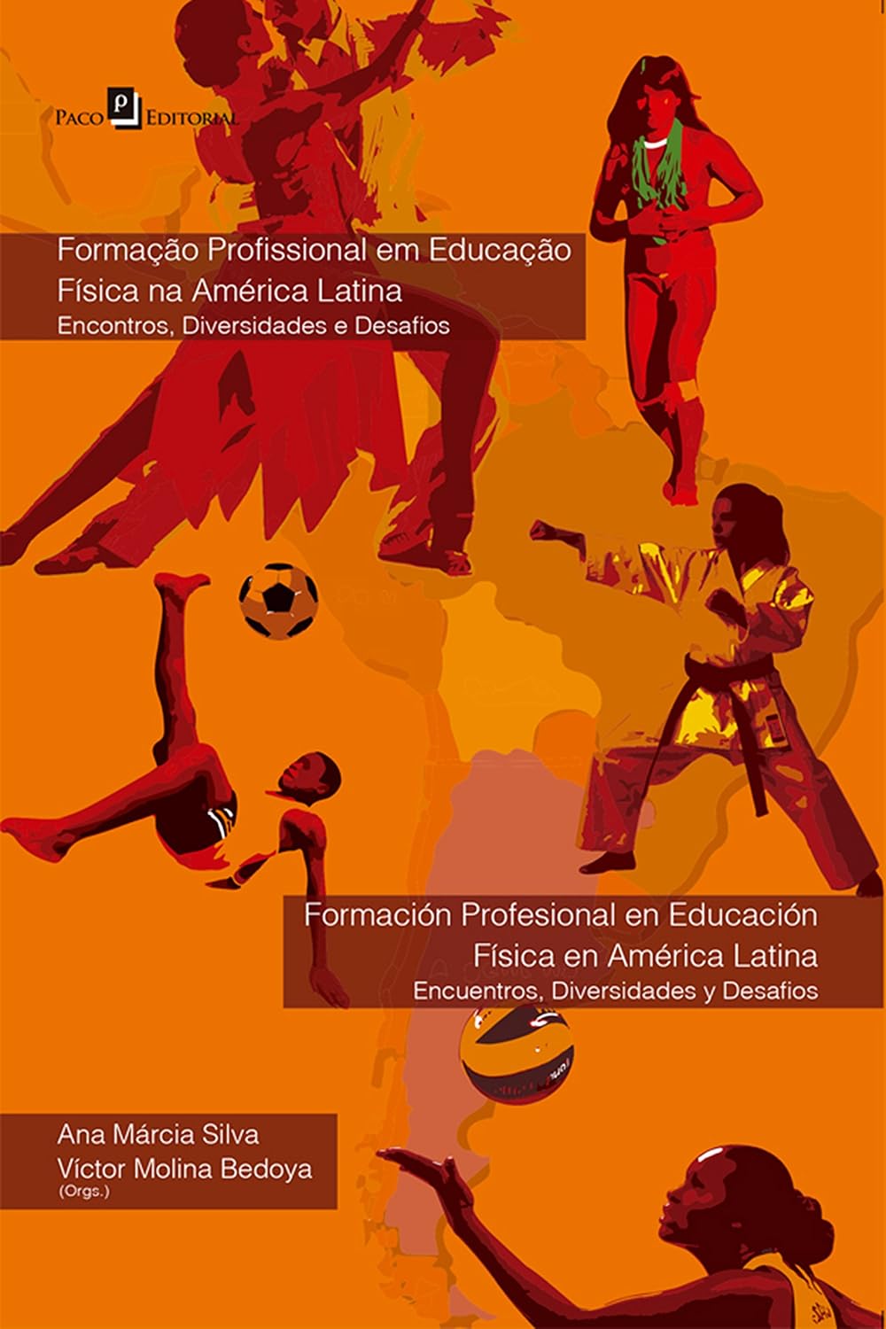 Formação Profissional em Educação Física na América Latina:: Encontros, Diversidades e Desafios (Spanish Edition) baixar o livro de graça