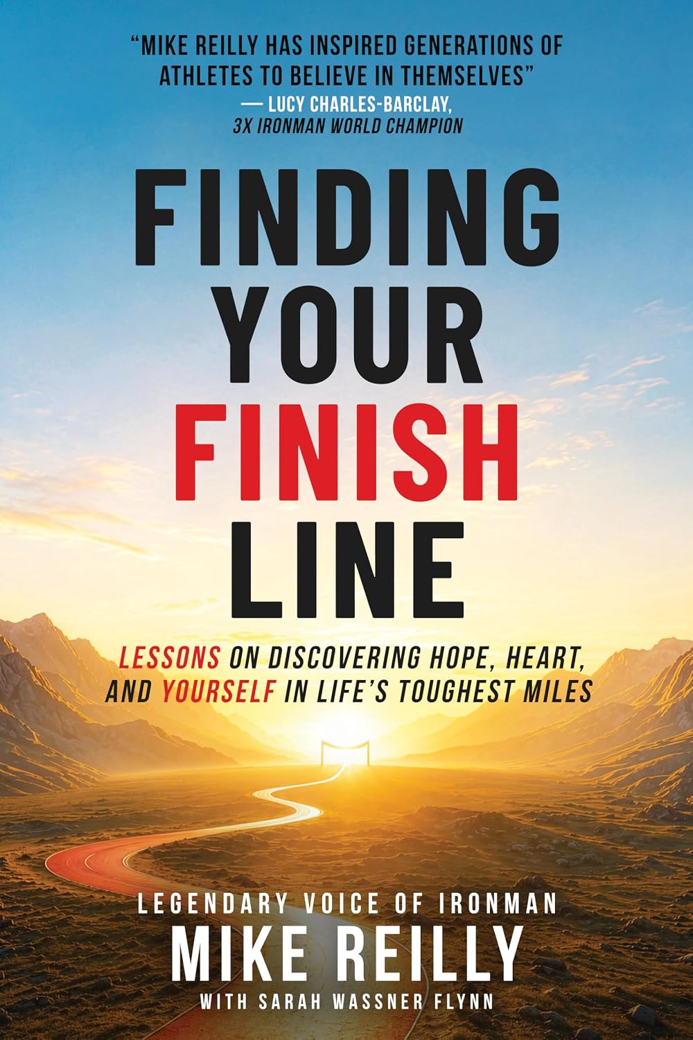 Finding Your Finish Line: Lessons on Discovering Hope, Heart, and Yourself in Life's Toughest Miles (English Edition) baixar o livro de graça