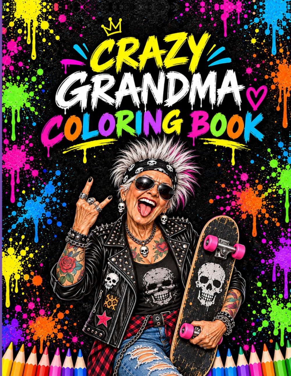 capítulo por capítulo baixar Crazy Grandma Coloring Book: 50 Funny Punk Rock Grandmas Coloring Pages for Adults – Hilarious Rebellious Grannies with Tattoos, Mohawks & Attitude for Relaxation and Stress Relief