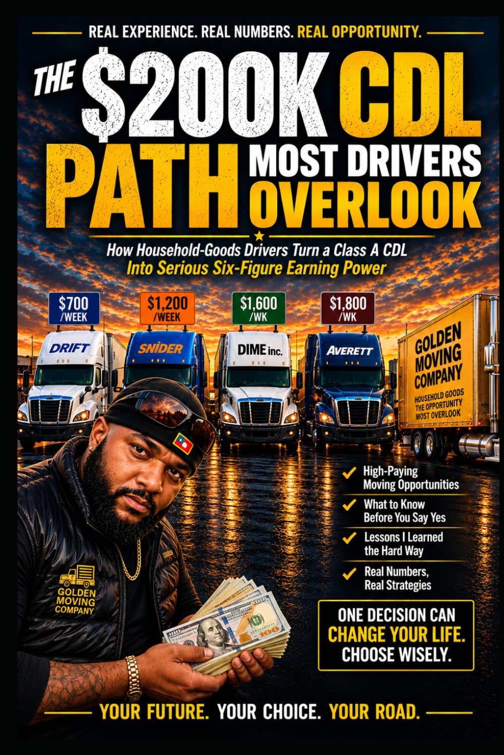 The $200K CDL Path Most Drivers Overlook: How Household-Goods Drivers Turn a Class A CDL Into Serious Six-Figure Earning Power baixar o livro de graça