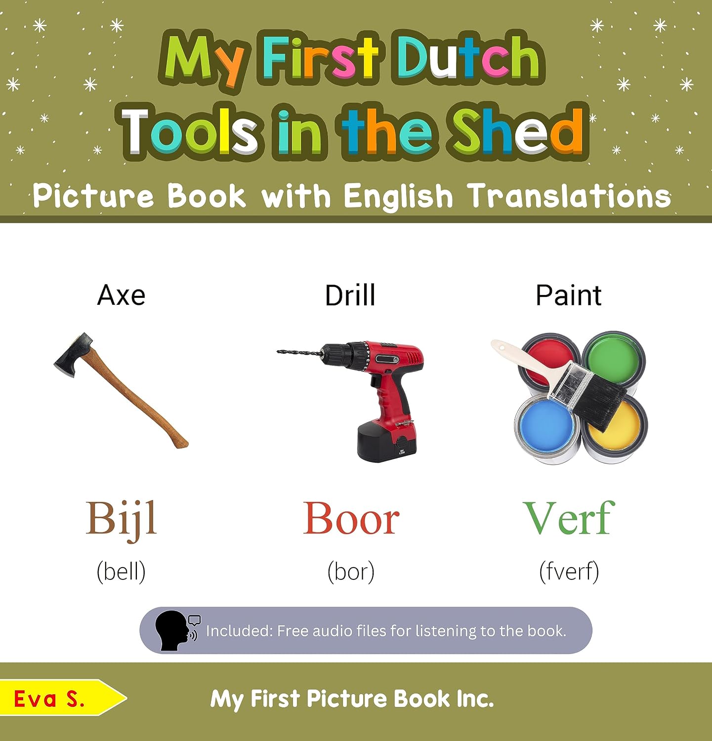 ler totalmente My First Dutch Tools in the Shed Picture Book with English Translations (Teach & Learn Basic Dutch words for Children 5) (English Edition)