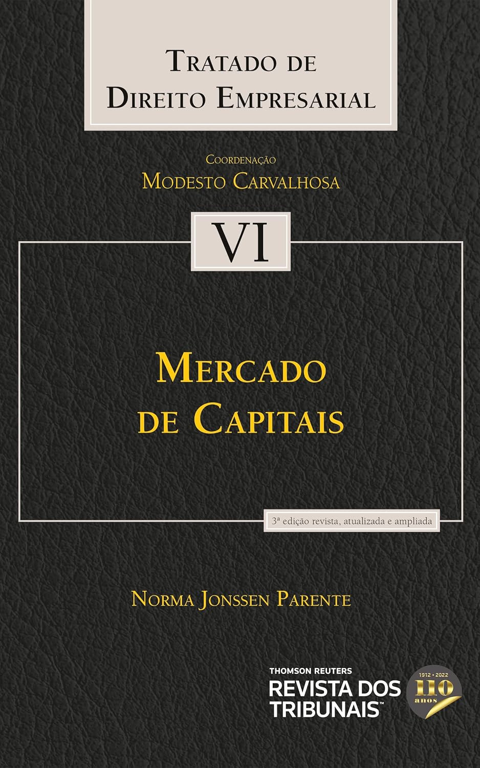 ler totalmente Tratado de Direito Empresarial - Mercado de Capitais VI 3º edição