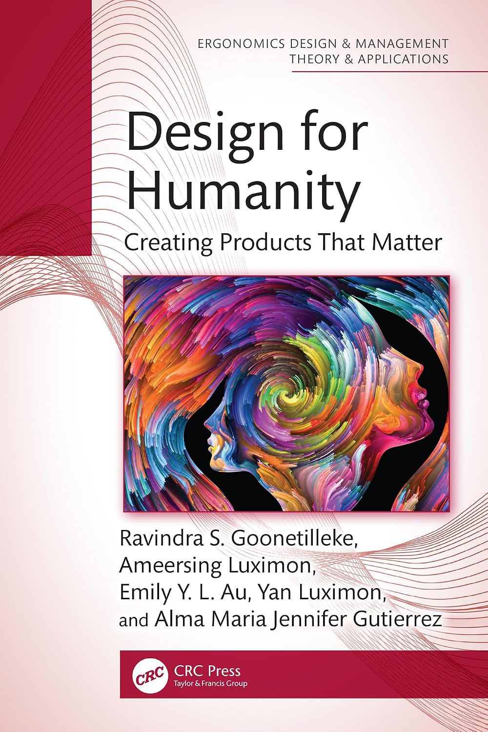 ler totalmente Design for Humanity: Creating Products That Matter (Ergonomics Design & Mgmt. Theory & Applications) (English Edition)
