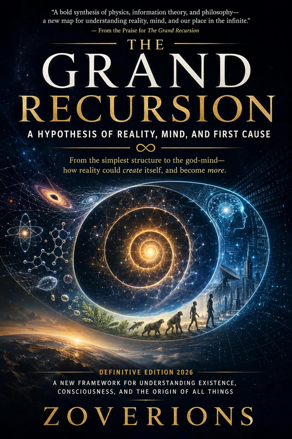 THE GRAND RECURSION: A Hypothesis of Reality, Mind, and First Cause (English Edition) baixar o livro de graça