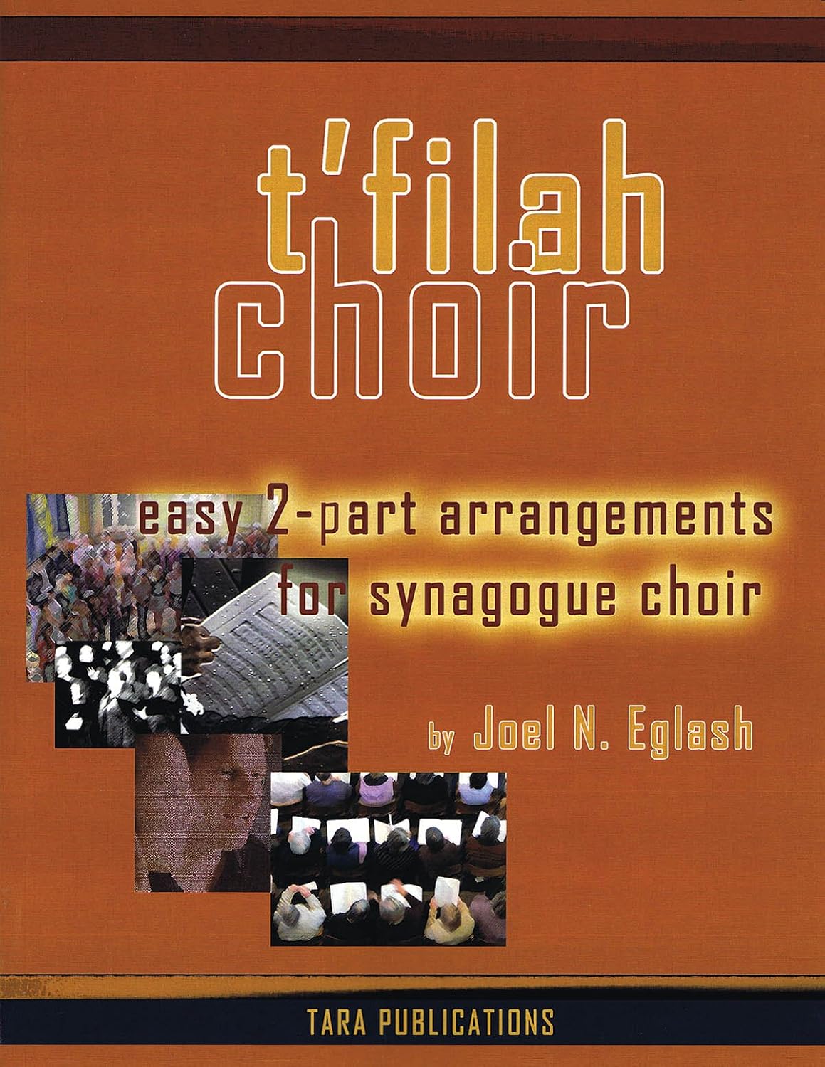 t'filah Choir: easy 2-part arrangements for synagogue choir