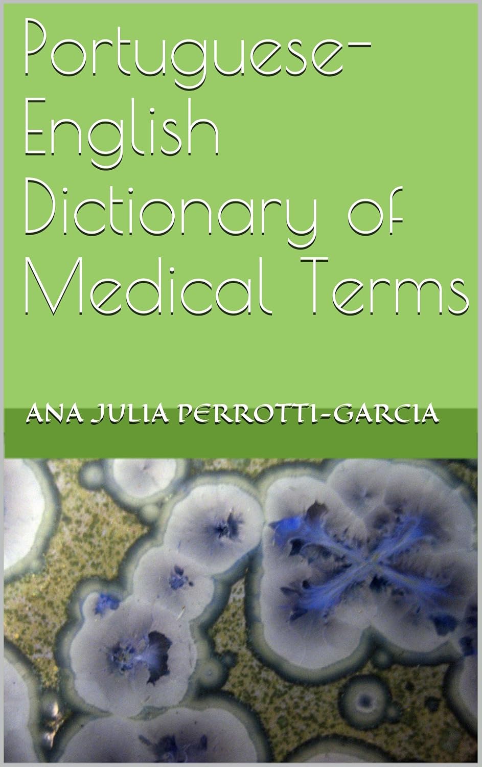 Portuguese-English Dictionary of Medical Terms baixar livro de graça