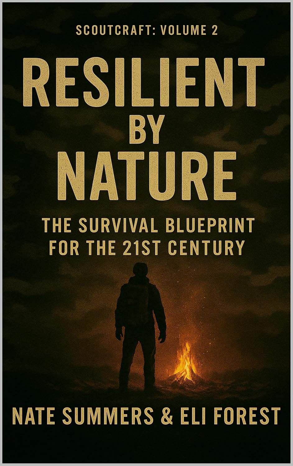 ler totalmente Resilient by Nature: The Survival Blueprint for the 21st Century (Scoutcraft Book 2) (English Edition)