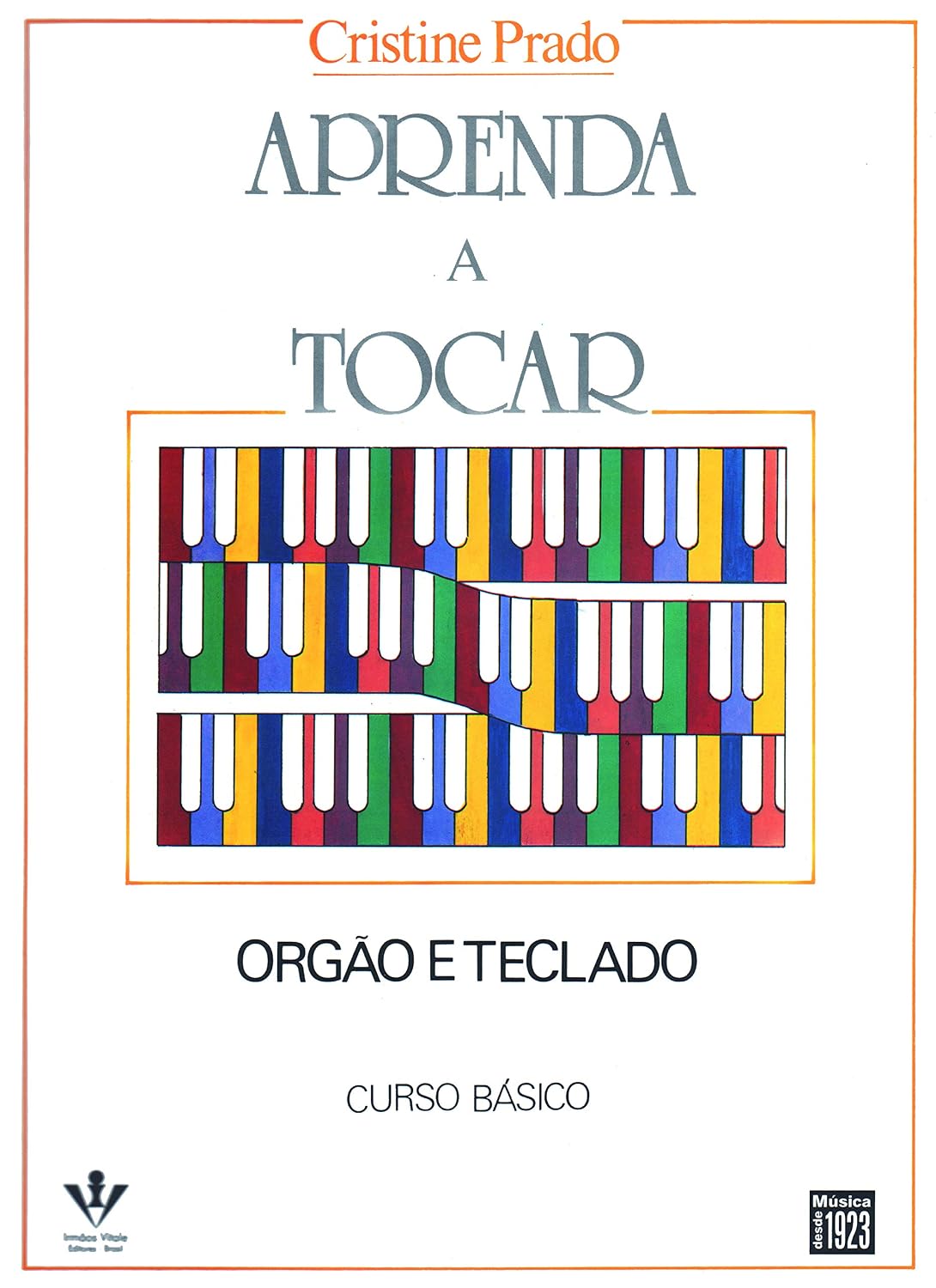Aprenda a tocar Órgão e Teclado - 1º volume: Curso básico baixar o livro de graça