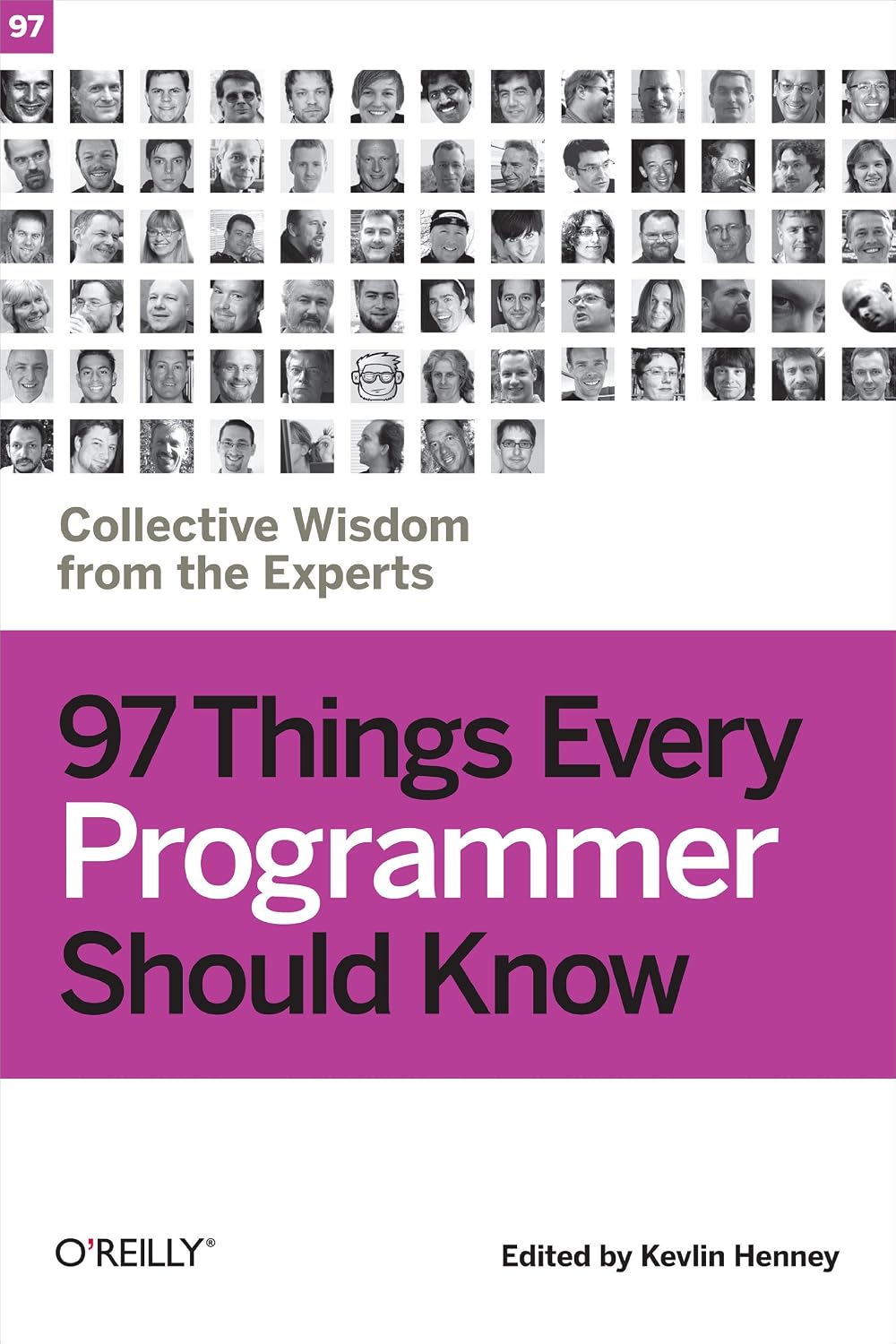 ler totalmente 97 Things Every Programmer Should Know: Collective Wisdom from the Experts (English Edition)