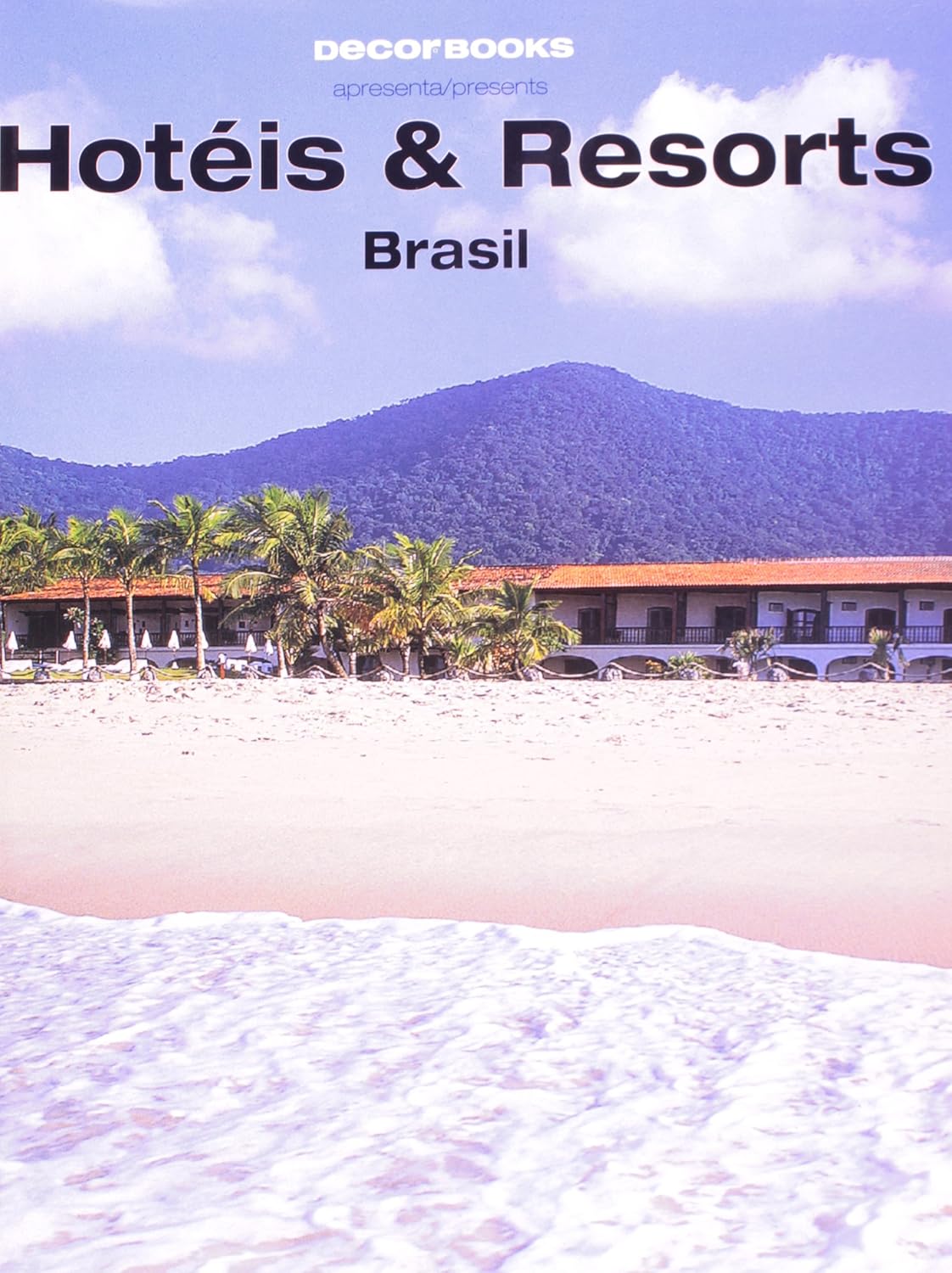 capítulo por capítulo baixar Hoteis & Resorts Brasil