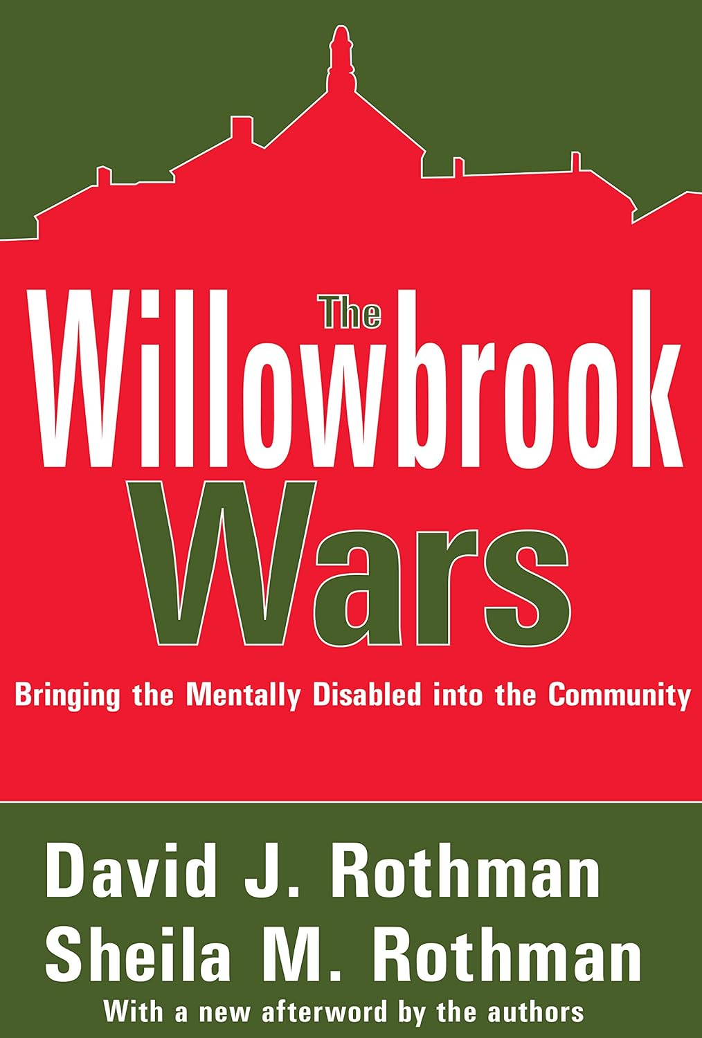 The Willowbrook Wars: Bringing the Mentally Disabled into the Community (English Edition) baixar o livro de graça