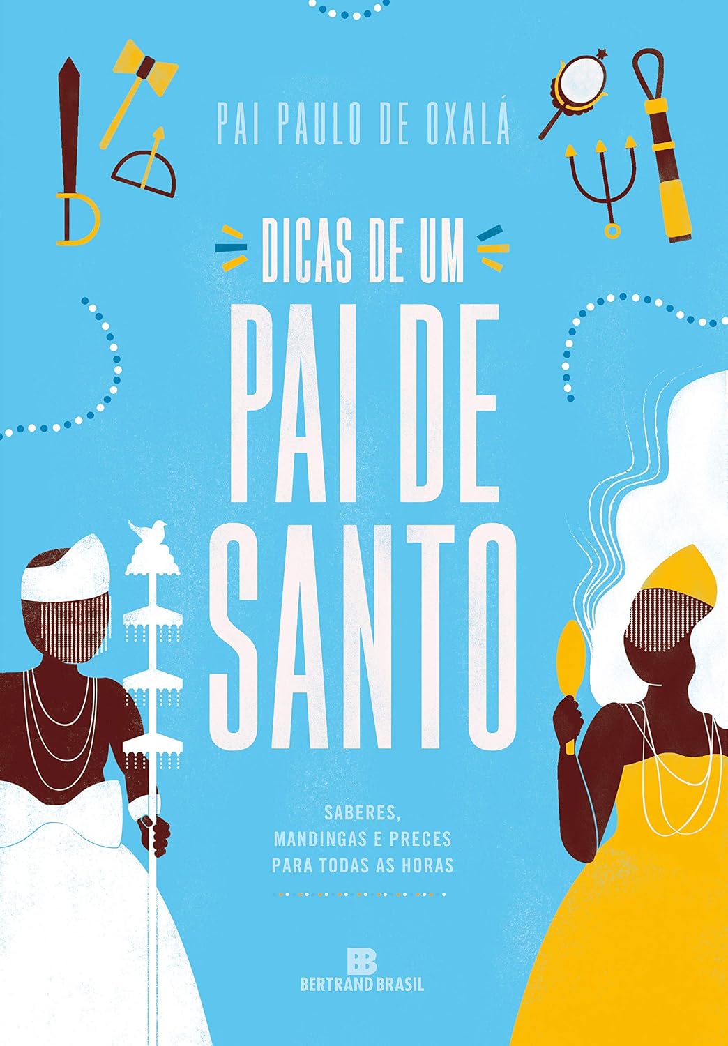 ler totalmente Dicas de um pai de santo