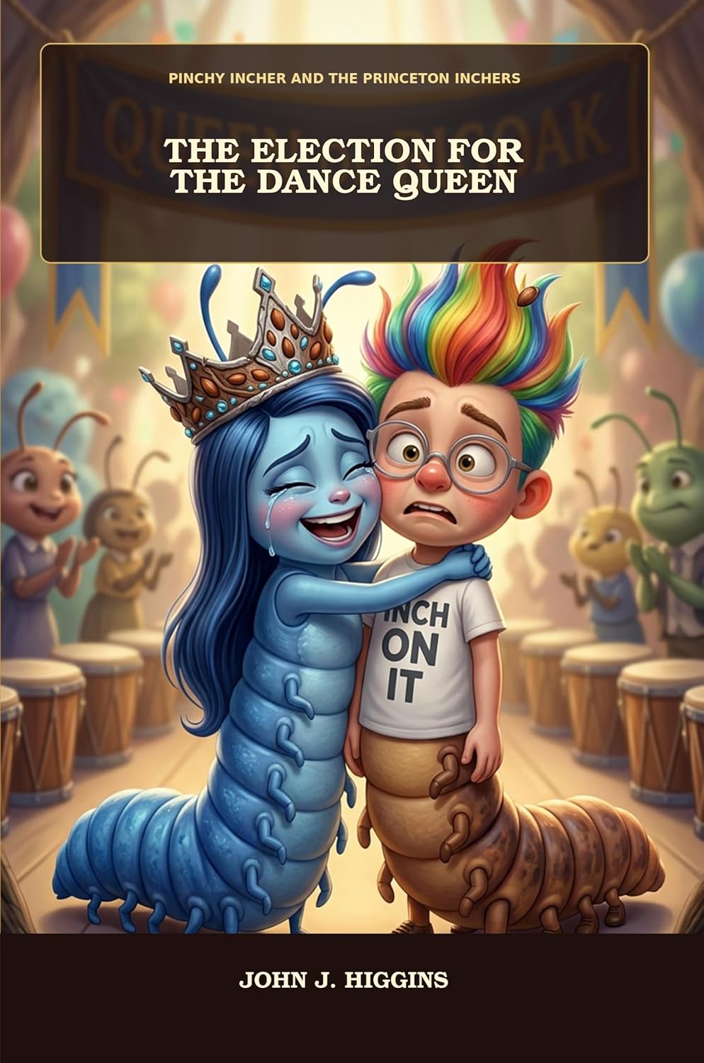 Pinchy Incher of the Princeton Inchers: The Election Of The Dance Queen (English Edition) baixar livro de graça