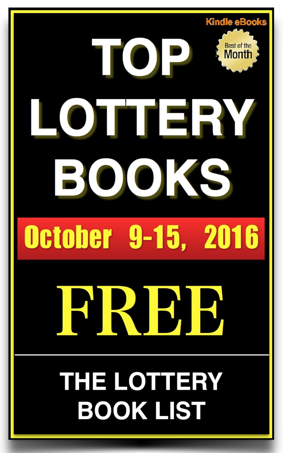 ler totalmente This Week's Top Lottery Books: October 9 - 15, 2016 (The Top Lottery Book List 2) (English Edition)