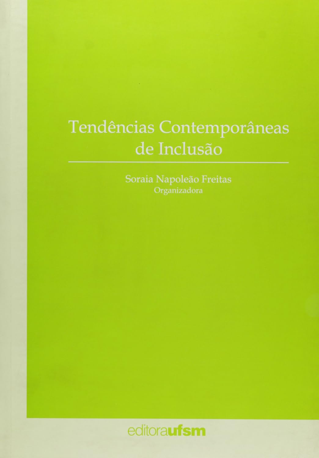 Tendencias Contemporaneas De Inclusao baixar o livro de graça