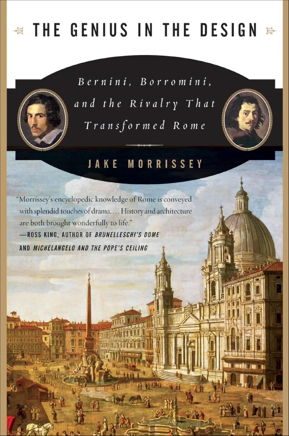 The Genius in the Design: Bernini, Borromini, and the Rivalry That Transformed Rome (English Edition) baixar o livro de graça