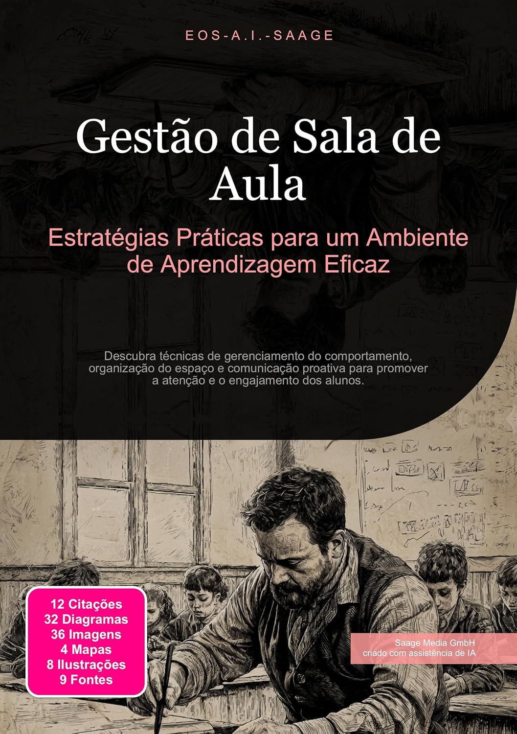 ler totalmente Gestão de Sala de Aula: Estratégias Práticas para um Ambiente de Aprendizagem Eficaz (Gerenciamento de Sala de Aula Livro 1)