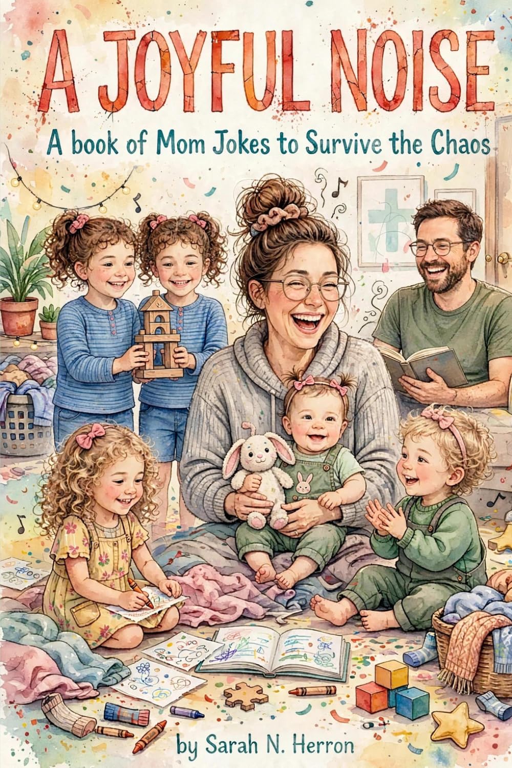 A Joyful Noise: A Book of Mom Jokes to Survive the Chaos baixar livro de graça