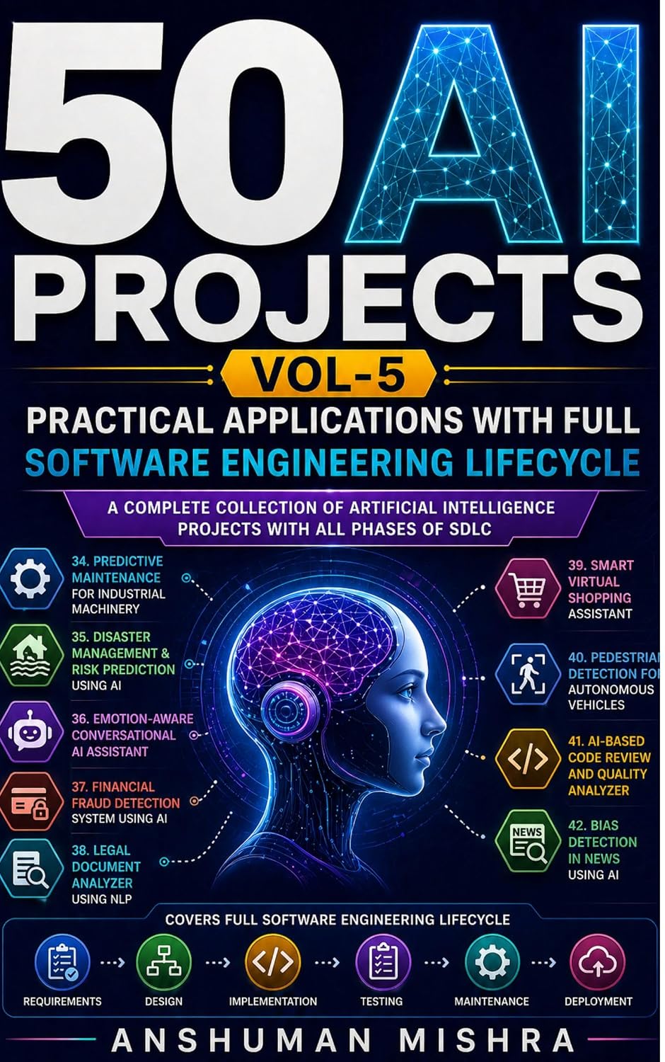 50 ai projects vol-5: Practical applications with full software engineering lifecycle (English Edition) baixar livro de graça