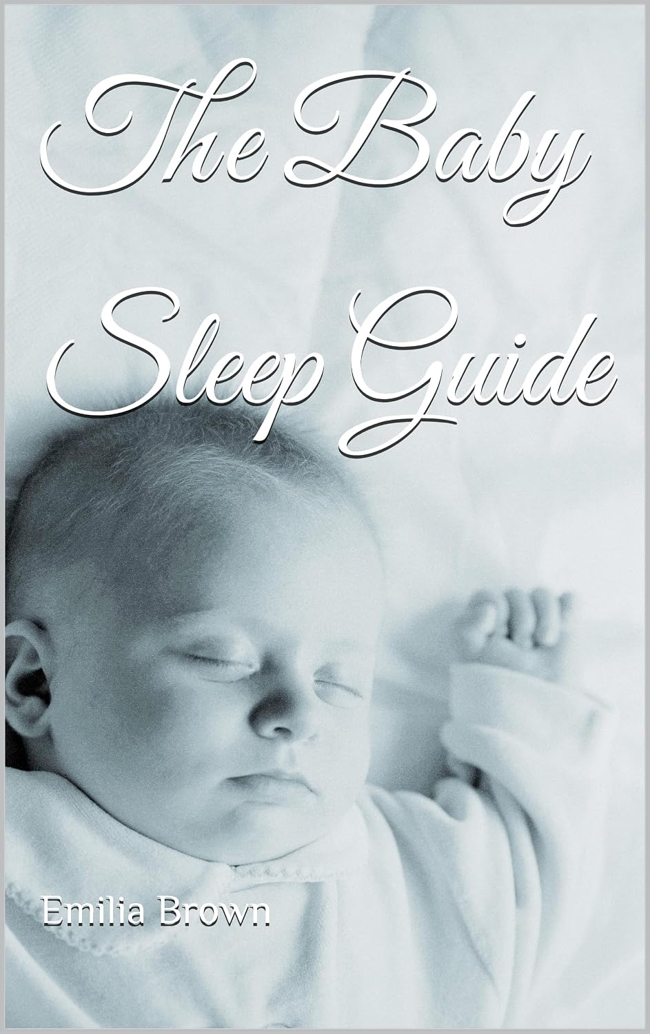 ler totalmente The Baby Sleep Guide (English Edition)
