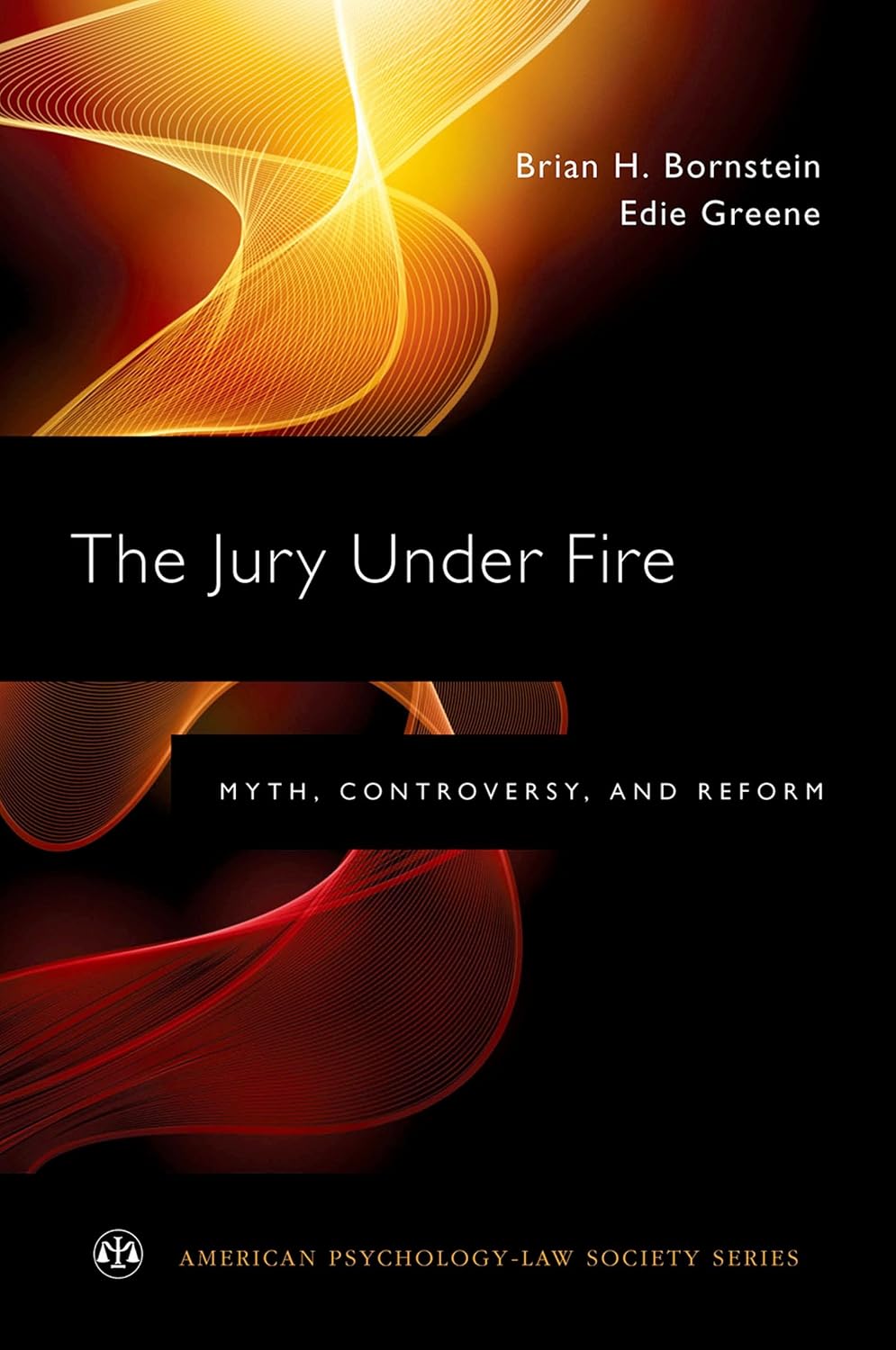 The Jury Under Fire: Myth, Controversy, and Reform (American Psychology-Law Society Series) (English Edition) baixar livro de graça