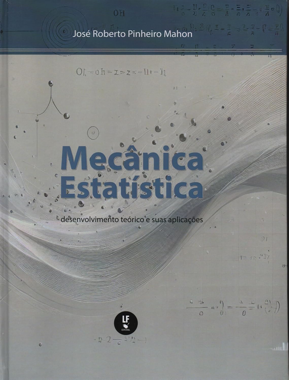 capítulo por capítulo baixar Mecânica Estatística: Desenvolvimento Teórico e Suas Aplicações