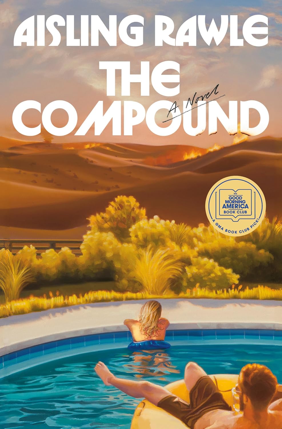 ler totalmente The Compound: A GMA Book Club Pick: A Novel