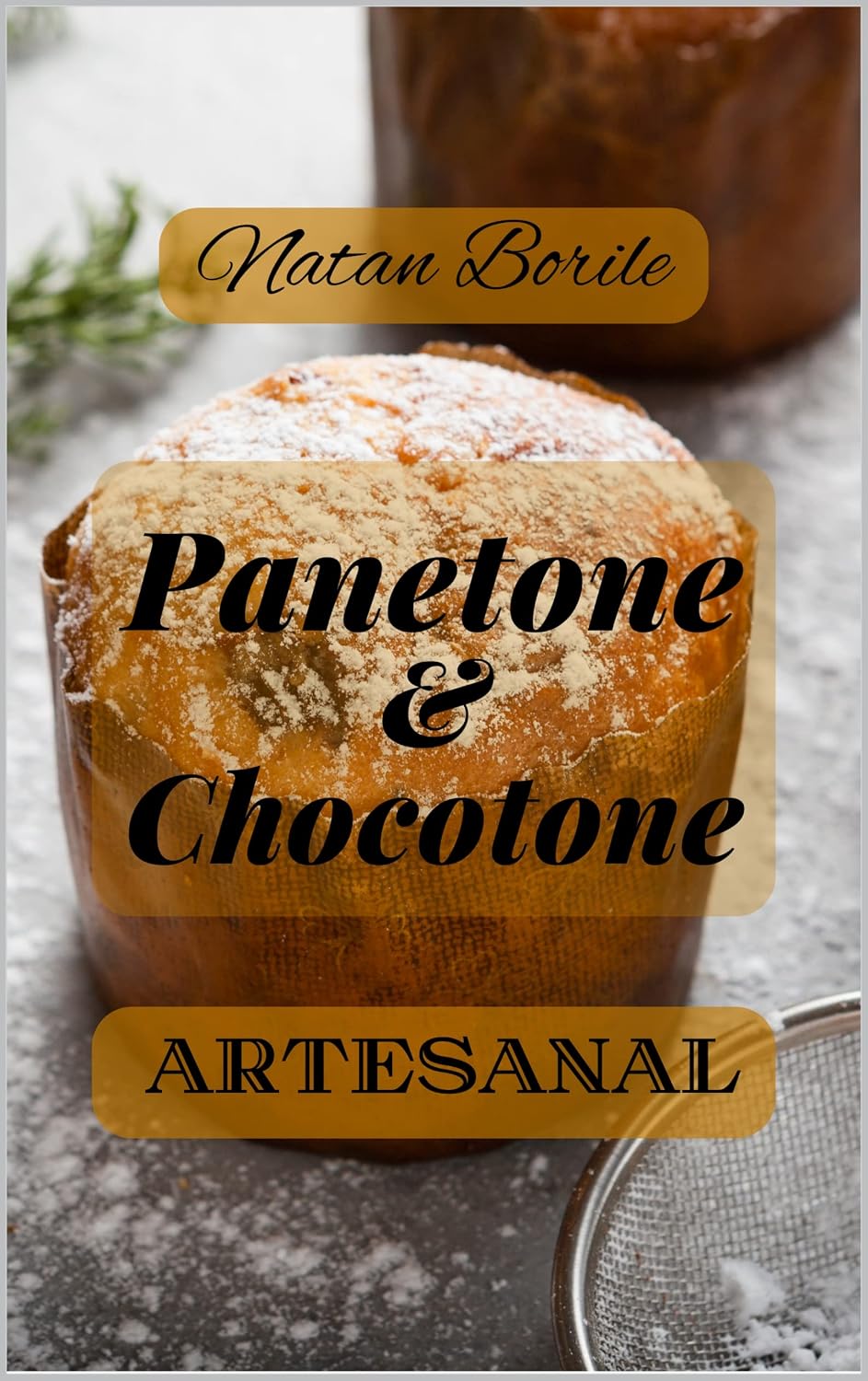 Panetones Rentáveis: Panetone Artesanal baixar livro de graça