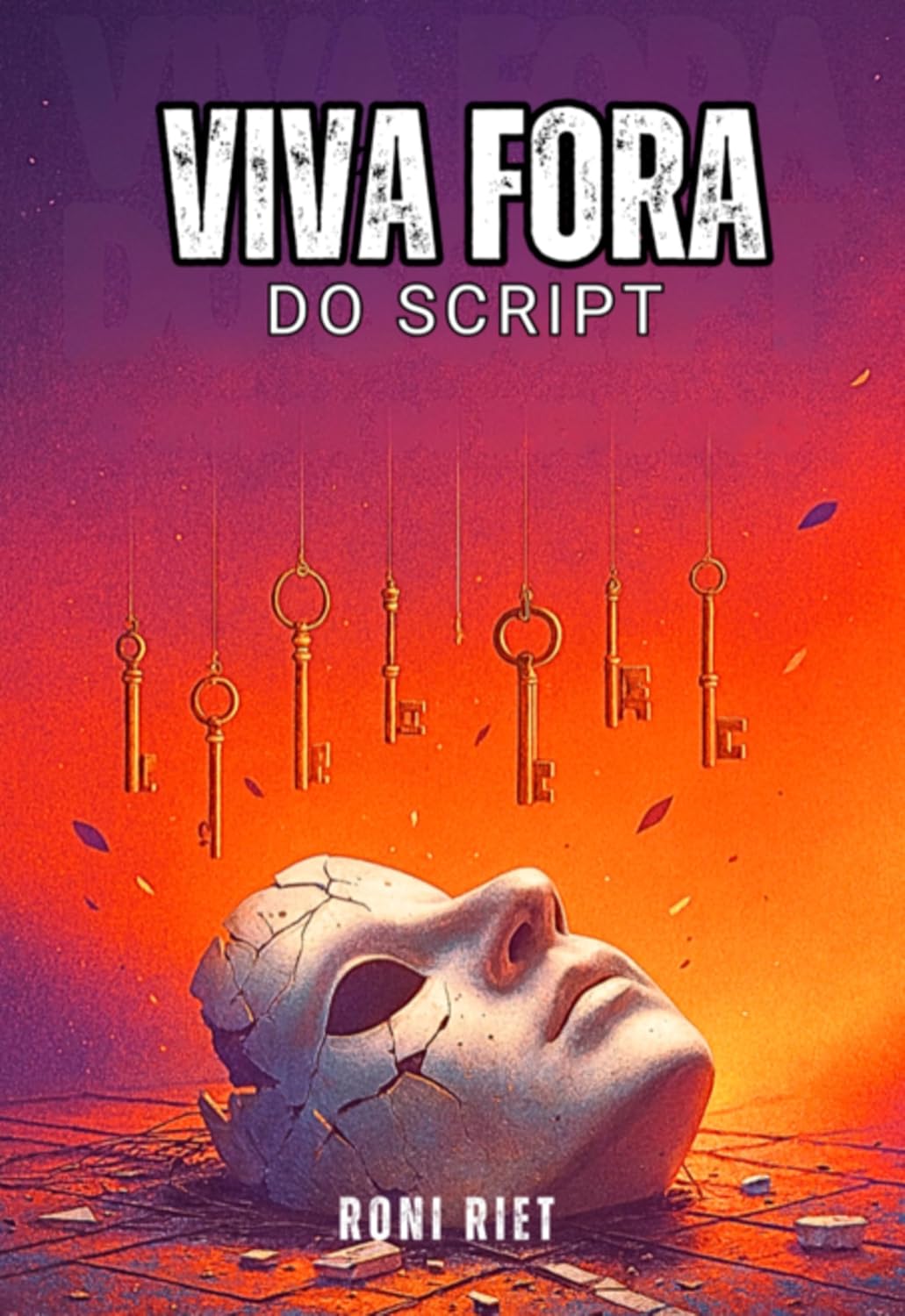 Viva Fora Do Script