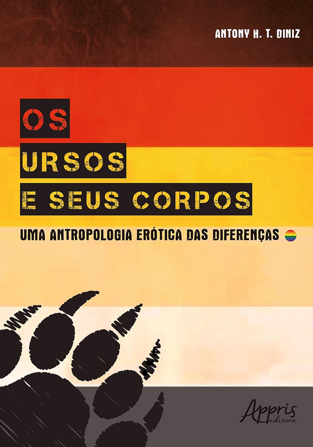 Os ursos e seus corpos: uma antropologia erótica das diferenças baixar o livro de graça