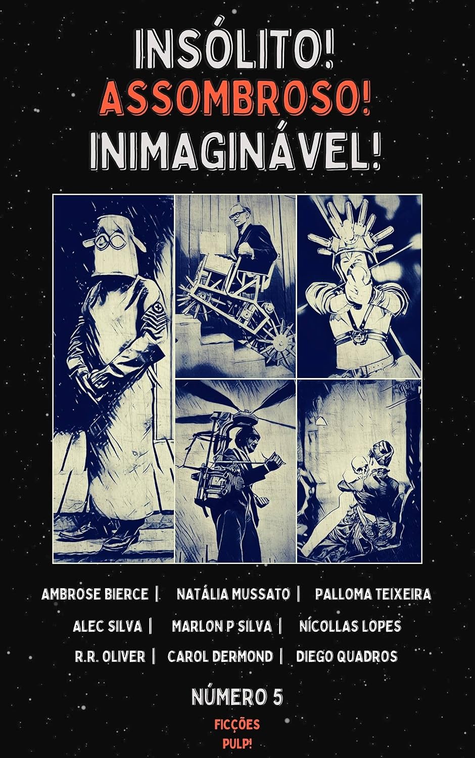 ler totalmente Insólito! Assombroso! Inimaginável! | Nº 5 | Ficções Pulp!