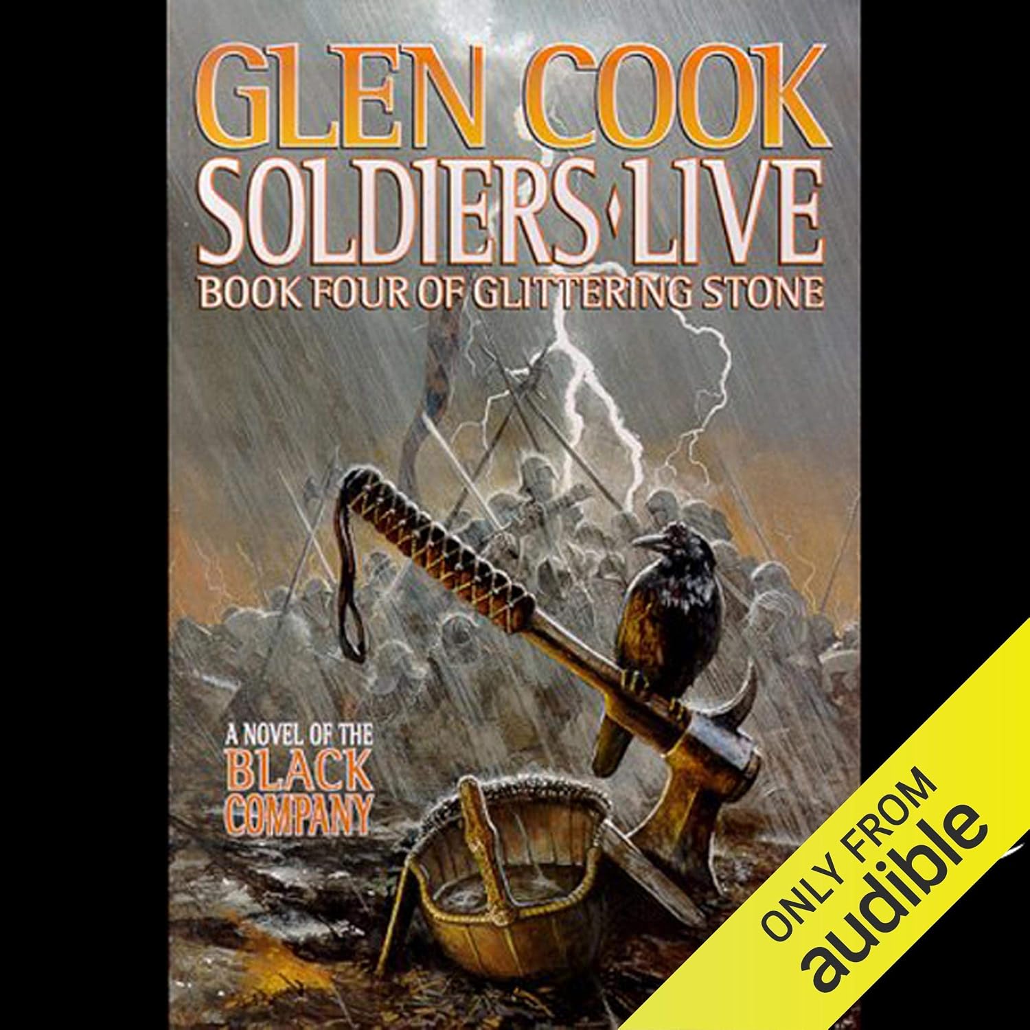 Soldiers Live: Chronicles of the Black Company, Book 9 baixar livro de graça