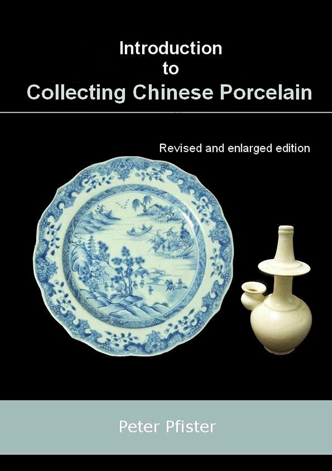 ler totalmente Introduction to Collecting Chinese Porcelain (English Edition)