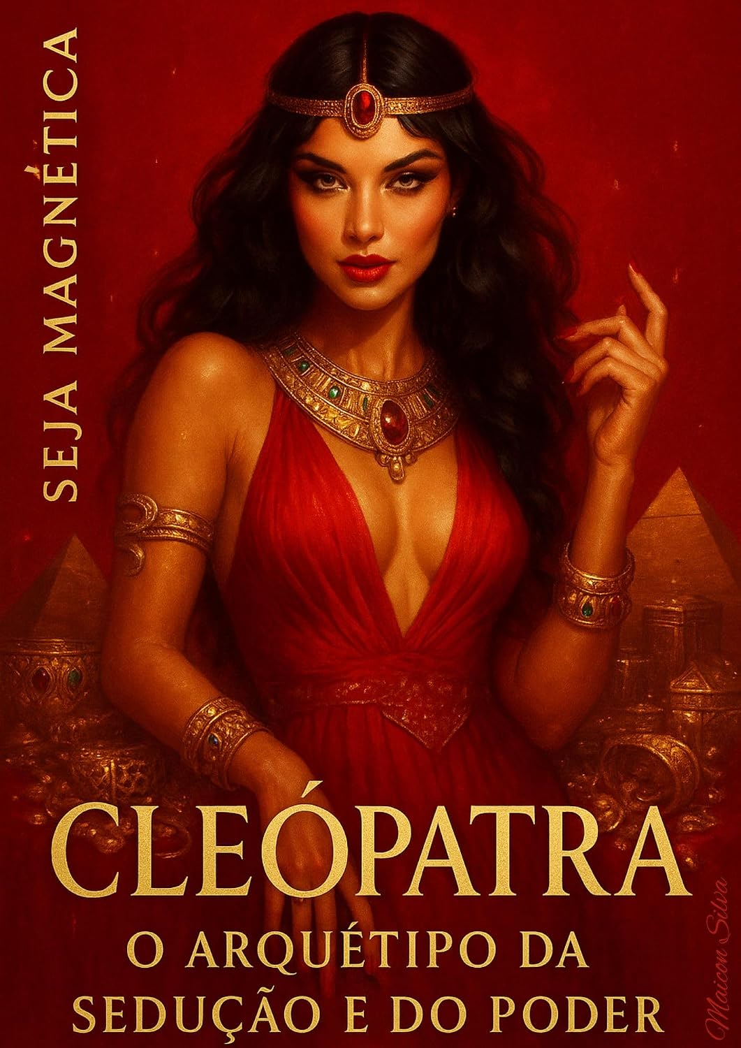 Cleópatra: O Arquétipo da Sedução e do Poder baixar livro de graça