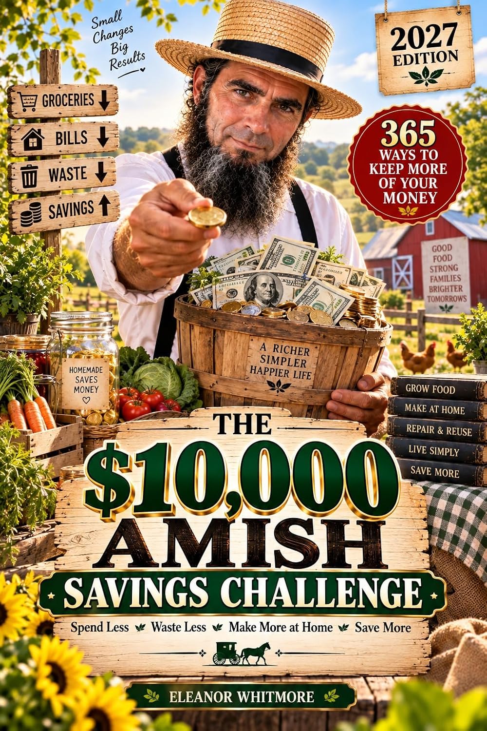 ler totalmente The $10,000 Amish Savings Challenge: Simple Amish Household Systems for Spending Less, Wasting Less & Saving More (English Edition)